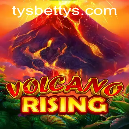 Discover the Thrills of VolcanoRising: The Newest Gaming Sensation with Tysbet